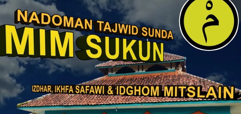 Tajwid Sunda Hukum Mim Sukun